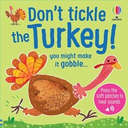 Don't Tickle The Turkey!