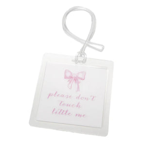 "Please Don't Touch" Stroller Tag - Pink